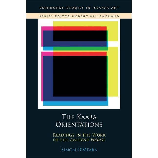 Orientations: Readings in Islam&s Ancient House [Book] A63939